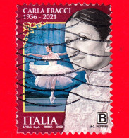 ITALIA - Usato - 2022 - Carla Fracci (1936 – 2021), Danzatrice - B - 2021-...: Used