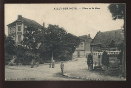 80 - AILLY-SUR-NOYE - PLACE DE LA GARE - Ailly Sur Noye