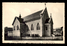 73 - CHAMBERY - CHAPELLE DU SACRE-COEUR - FAUBOURG MONTMELIAN - Chambery