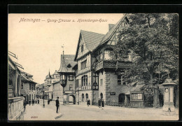 AK Meiningen, Blick Auf Die Georg Strasse Und Henneberger Haus  - Meiningen