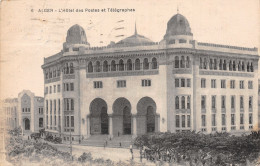 ALGERIE ALGER L HOTEL DES POSTES  - Alger