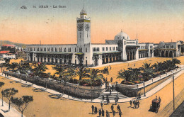 ALGERIE ORAN LA GARE  - Oran