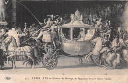 78-VERSAILLES VOITURES DU MARIAGE DE NAPOLEON 1ER-N°5190-D/0099 - Versailles (Schloß)