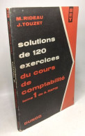 Solution De 120 Exercices Du Cours De Comptabilité TOME 1 De A. Rapin - Ohne Zuordnung