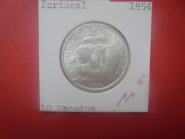 +++QUALITE+++PORTUGAL 10 ESCUDOS 1954 ARGENT+++(A.3) - Portugal