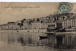 Sete Cette La Consigne La Sante A Citadelle - Sete (Cette)