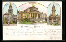 Lithographie Berlin, Schauspielhaus, Deutscher Dom, Französischer Dom, Gendarmenmarkt  - Mitte