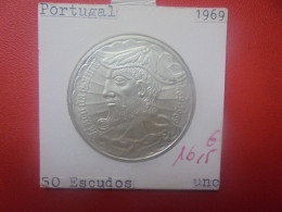 +++QUALITE+++PORTUGAL 50 ESCUDOS 1969 ARGENT+++(A.3) - Portogallo