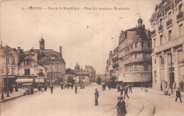 10 TROYES RUE DE LA REPUBLIQUE - Troyes