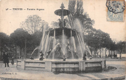 10 TROYES FONTAINE ARGENCE - Troyes