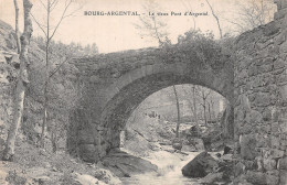 42 BOURG ARGENTAL PONT D ARGENTAL - Bourg Argental