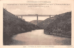 63-LE VIADUC DES FADES-N°C-4354-E/0267 - Other & Unclassified