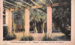 17 CHATELAILLON LA PERGOLA LE CASINO - Châtelaillon-Plage