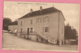 SAS0252 CPA NANTILLY (Haute-Saône)  La Mairie Et L'Ecole   +++++ - Autres & Non Classés