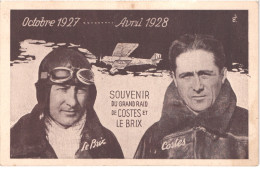 TH AVIATION AVION - Souvenir Du Grand Raid De COSTES Et LE BRIX - Octobre 1927 - Avril 1928 - Otros & Sin Clasificación