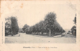 60 CHAMBLY GARE ET ROUTE DU PETIT MUSS - Autres & Non Classés