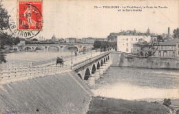 31 TOULOUSE LE PONT NEUF - Toulouse
