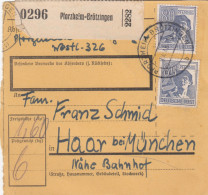 Paketkarte 1948: Pforzheim-Brötzingen Nach Haar Bei München - Brieven En Documenten