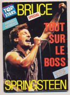 Revue Magazine Top Stars BRUCE SPRINGSTEEN Tout Sur Le Boss 90 Photos - Música