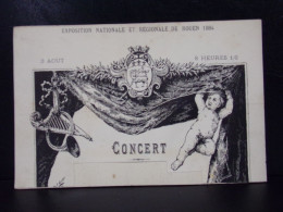 184 CHROMOS . PUBLICITE . EXPOSITION NATIONALE ET REGIONALE DE ROUEN 1884 . CONCERT - Advertising