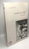 Marie Gevers Et La Nature - Biografia