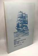 Histoire Des Navires-écoles Belges De 1857 à 1932 - Other & Unclassified