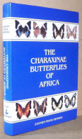 Stephen Henning . THE CHARAXINAE BUTTERFLIES OF AFRICA . Aloe Books 1988 - Vie Sauvage