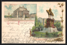 Lithographie Frankfurt A. M., Opernhaus Und Kaiser Wilhelm-Denkmal  - Frankfurt A. Main