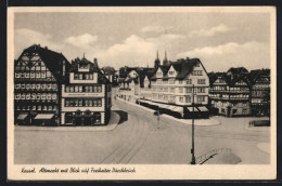 AK Kassel, Altmarkt Mit Blick Auf Freiheiter Durchbruch  - Kassel