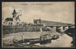 CPA Strassburg, Neue Rheinbrücke Bei Kehl  - Altri & Non Classificati