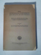 Das Generalgouvernement Seine Verwaltung Und Seine Wirtschaft Von Bühler, Josef (Hrsg.) - Zonder Classificatie