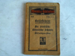 Die Sächsisch-Böhmische Schweiz Von Miniatur-Bibliothek - Unclassified
