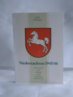 Niedersachsen 1945/46. Kontinuität Und Wandel Unter Britischer Besatzung Von Schneider, Ulrich - Unclassified