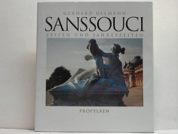 Sanssouci - Zeiten Und Jahreszeiten Von Ullmann, Gerhard - Unclassified