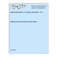 Mathematik Begreifen. 2. Schuljahr. Arbeitsheft - Teil 1 Von Mathematik; Böhmer/Jander/Schlake (Hrsg.) - Unclassified