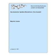 Das Deutschen Spießers Wunderhorn. Eine Auswahl Von Meyrink, Gustav - Unclassified