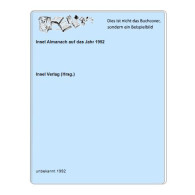 Insel Almanach Auf Das Jahr 1992 Von Insel Verlag (Hrsg.) - Unclassified