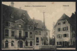 CPA Altkirch, Hôtel De Ville Avec Restaurant Et Muttergottesbrunnen  - Altkirch