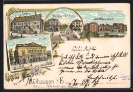 Lithographie Mülhausen I. E., Kaiser-Wilhelm-caserne, Theater, Hôtel De Ville  - Autres & Non Classés