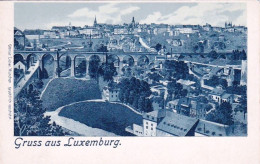 LUXEMBOURG - Gruss Aus Luxemburg - Luxemburg - Town