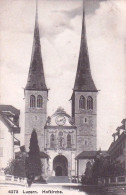 LUZERN - LUCERNE - Hofkirche - Autres & Non Classés