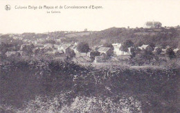 EUPEN - Colonie Belge De Repos Et De Convalescence - La Colonie - Eupen