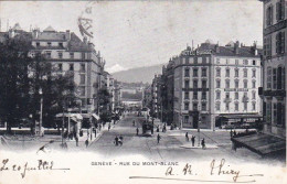 GENEVE - Rue Du Mont Blanc 1905 - Andere & Zonder Classificatie