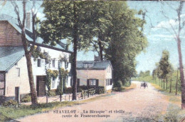  STAVELOT - La Bicoque Et Vieille Route De Francorchamp - Stavelot