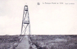 Jalhay -  La Baraque Michel En 1926  - Signal Géodésique - Jalhay