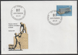 Schweiz: Int. Organisation (BIT) 1974, FDC Blankobrief In EF Mi. Nr. 104, 80 C. Mensch Und Arbeit (I). ESoStpl.  GENF - Used Stamps
