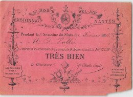 P-24-T.BR-2722 : NANTES. PENSIONNAT SAINT-JOSEPH BEL-AIR.  PAPIER. MENTION TRES BIEN  MOIS DE FEVRIER 1899 - Nantes