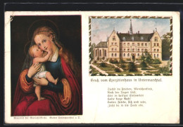 AK Untermarchtal, Blick Zum Exerzitienhaus, Altarbild Der Mariahilfkirche  - Other & Unclassified