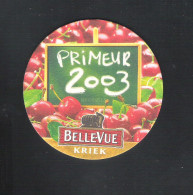 Bierviltje - Sous-bock - Bierdeckel :  BELLE-VUE - KRIEK  PRIMEUR 2003 (B 1527) - Beer Mats