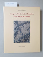 Liturgische Gewänder Des Mittelalters Aus St. Nikolai In Stralsund. Technologische Analysen Von Birgit Krentz - Andere & Zonder Classificatie